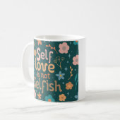 Mug L'amour-propre n'est pas égoïste (Devant gauche)