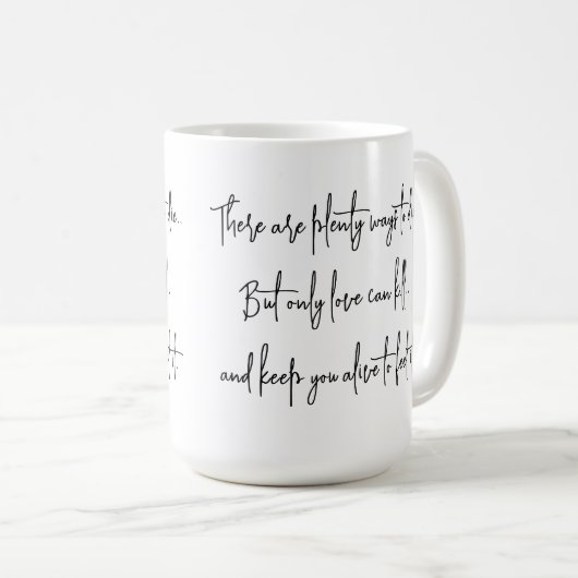 Mug L'Amour Tue Mais Nous Garde Vivants (Devant droit)