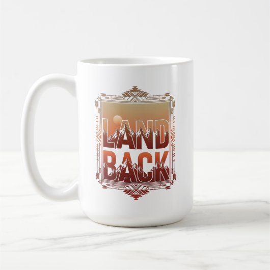 Mug LAND BACK Indigenous Rights Mountain Sunset (Gauche)