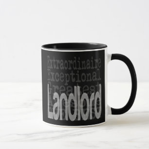 Mug Landlord Extraordinaire