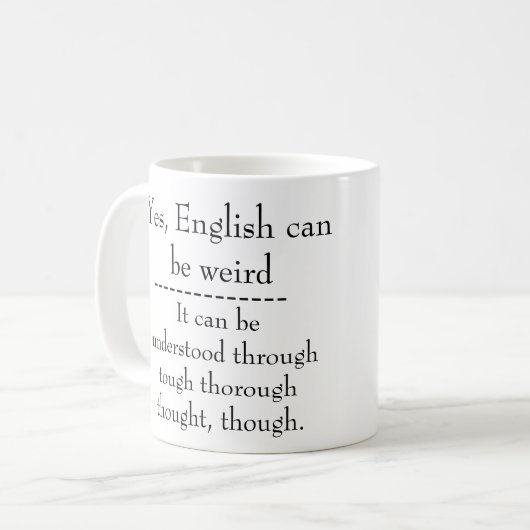 Mug L'anglais est bizarre (Devant gauche)
