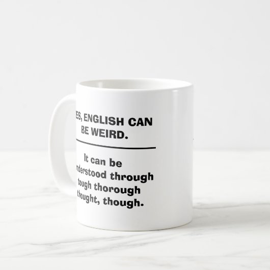 Mug L'anglais peut être bizarre (Devant gauche)
