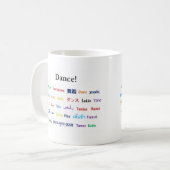 Mug Langue de danse !  Mots pour la danse dans le (Devant gauche)