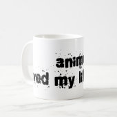 Mug L'Anime a sauvé ma vie par le passé (Devant gauche)