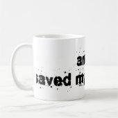 Mug L'Anime a sauvé ma vie par le passé (Gauche)