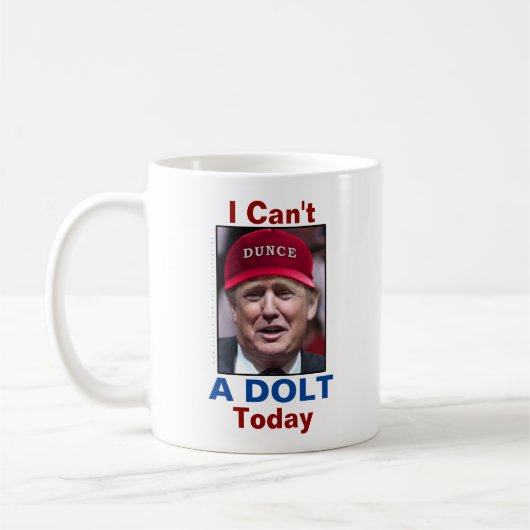 Mug L'anti Président Donald Trump je ne peux pas un (Gauche)