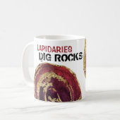 Mug *~* LAPIDAIRES DIG ROCKS Agate Slab Gold Parties s (Devant gauche)