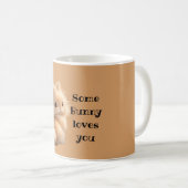 Mug Lapin flou : Certains lapins t'aiment (Devant droit)