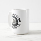 Mug Large Personalized Text Pool 8 Ball 15oz. Custom (Devant gauche)