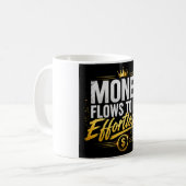Mug L'Argent Afflue Vers Moi Sans Effort – Luxe Riches (Devant gauche)