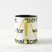Mug L'argent contre "Dift-Tard$ !" (Centre)