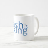 Mug L'argent liquide est roi (Devant droit)