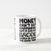 Mug L'argent ne peut pas acheter le bonheur, mais il p (Devant droit)