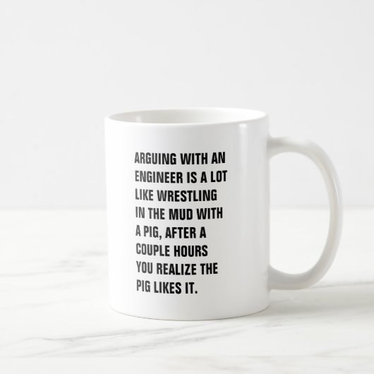 MUG L'ARGUMENTATION AVEC UN INGÉNIEUR EST BEAUCOUP (Droite)