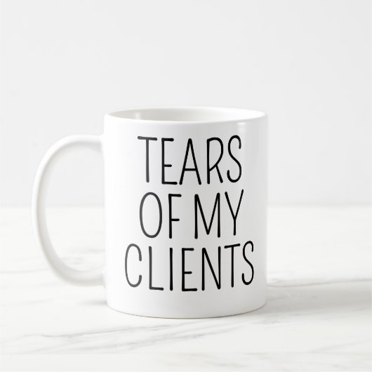 Mug Larmes amusantes de mes clients (Gauche)