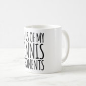 Mug Larmes De Mes Adversaires De Tennis (Devant droit)