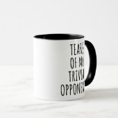 Mug Larmes De Mes Adversaires De Trivia (Devant droit)