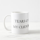 Mug Larmes de mes clients Avocat Formateur personnel (Gauche)