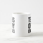 Mug Larmes De Mes Ennemis (Centre)