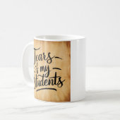 Mug Larmes de mes étudiants (Devant gauche)