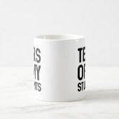 Mug Larmes De Mes Étudiants (Centre)
