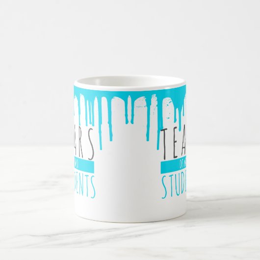 Mug Larmes de mes étudiants (Centre)