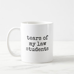 Mug Larmes de mes étudiants en droit Professeur d'écol