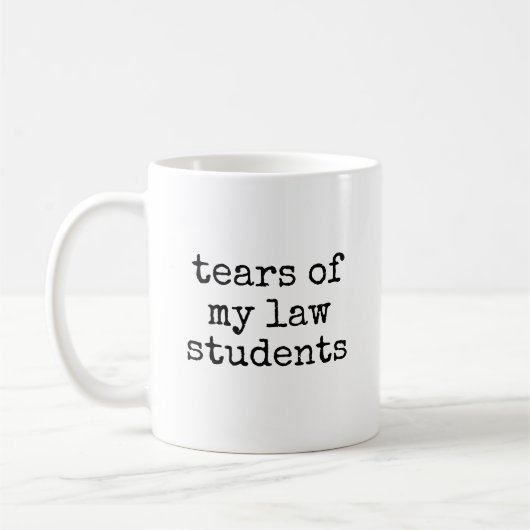 Mug Larmes de mes étudiants en droit Professeur d'écol (Gauche)