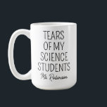 Mug Larmes de mes étudiants en sciences, Appréciation<br><div class="desc">La "Tears of My Science Students, Teacher Appreciation Mug" est un hommage fantasque et réfléchi à l'enseignant de sciences dévoué dans votre vie. Plein d'humour, ce mug reconnaît avec joie les défis et les triomphes uniques de l'enseignement de la science, en capturant les expériences partagées avec les étudiants dans le...</div>