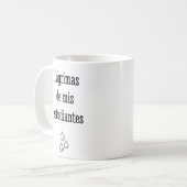 Mug Larmes De Mes Étudiants Espagnols - Enseignant Esp (Devant gauche)