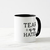 Mug Larmes De Mes Hatères (Devant droit)
