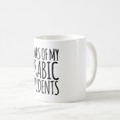 Mug Larmes De Mon Étudiant Arabe (Devant droit)