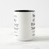 Mug Larmes de mon professeur de biologie encore chaud  (Centre)