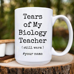 Mug Larmes de mon professeur de biologie encore chaud 