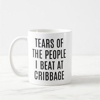 Mug Larmes des gens que j'ai battus à Cribbage Drôle