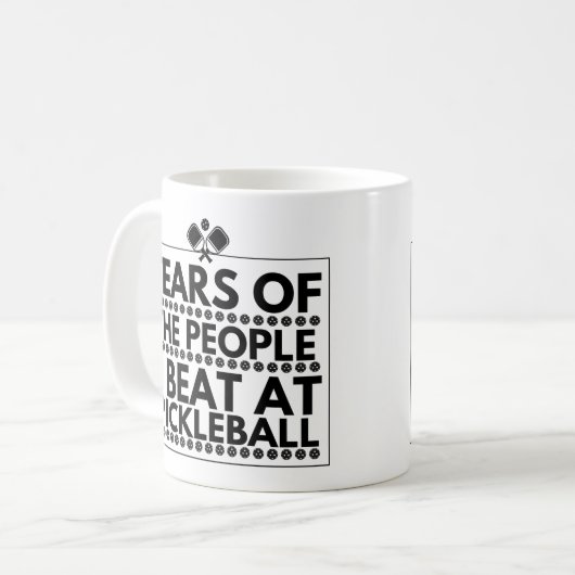 Mug Larmes Des Gens Que Je Bats Au Pickleball (Devant gauche)