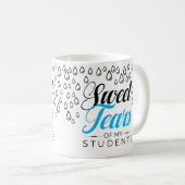 Mug Larmes douces de mes étudiants (Devant droit)