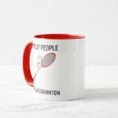 Mug Larmes du peuple que je frappe à Badminton (Devant gauche)