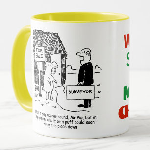 Mug L'arpenteur examine la maison de M. Pig
