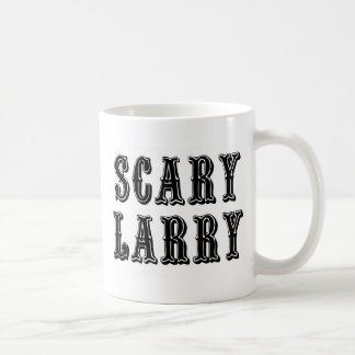 Mug Larry effrayant