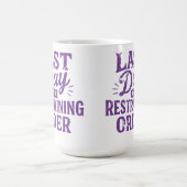 Mug Last Day of Restraining Order Purple Print (Centre)