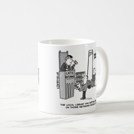Mug Late Library Book. Pénalité sévère pour les retour (Devant droit)