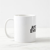 Mug L'attitude est tout - des produits de Mutiple (Gauche)