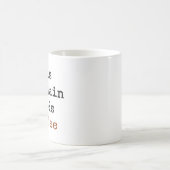 Mug l'aumônier a besoin de café (Centre)