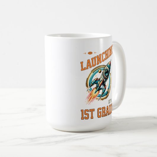 Mug Launching into 1st Grade -Back to School  (Devant droit)