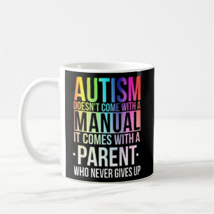 Mug L'autisme n°39 ; ne vient pas manuel avec un autis