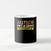 Mug L'autisme n'est pas un choix L'autisme n'est pas d (Centre)