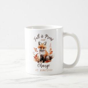 Mug L'Automne Est La Preuve Que Le Changement Est Beau