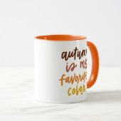 Mug "L'automne est ma couleur préférée" (Devant droit)