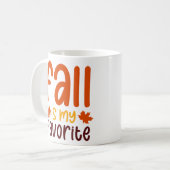 Mug L'automne est ma saison préférée - Conception de c (Devant gauche)